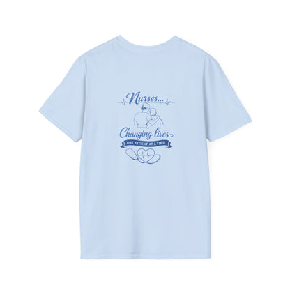 Nurse T-Shirt — "Nurses...Changing Lives One Patient at a Time" Comfort Tee
