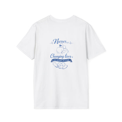 Nurse T-Shirt — "Nurses...Changing Lives One Patient at a Time" Comfort Tee